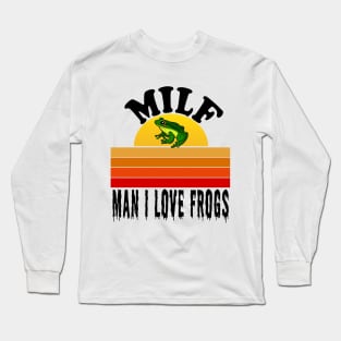 man i love frogs g Long Sleeve T-Shirt